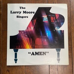 LARRY MOORE SINGERS: amen Master Track Records 12" LP Album Record Rare Gospel